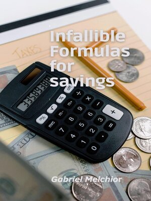 cover image of Infallible Formulas for savings